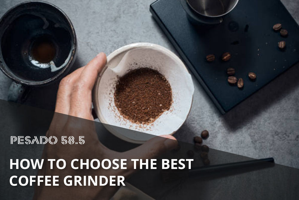 How to Choose the Best Coffee Grinder