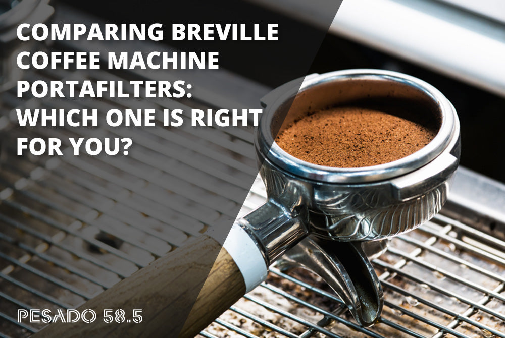 Comparing Breville Coffee Machine Portafilters: Which One is Right for You?