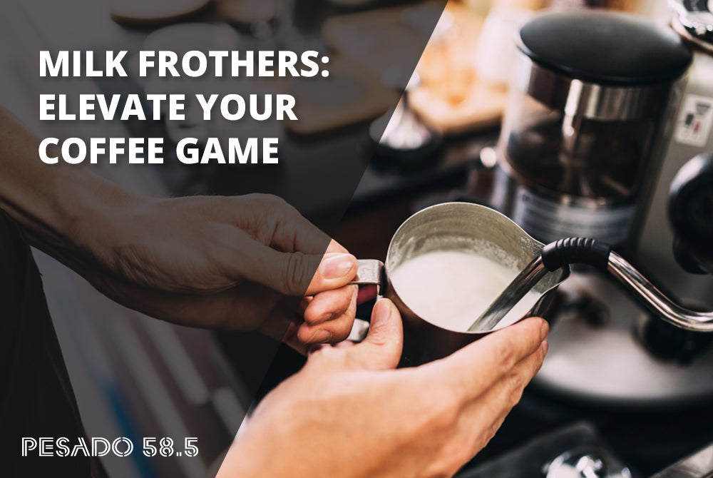 Milk Frothers: Elevate Your Coffee Game